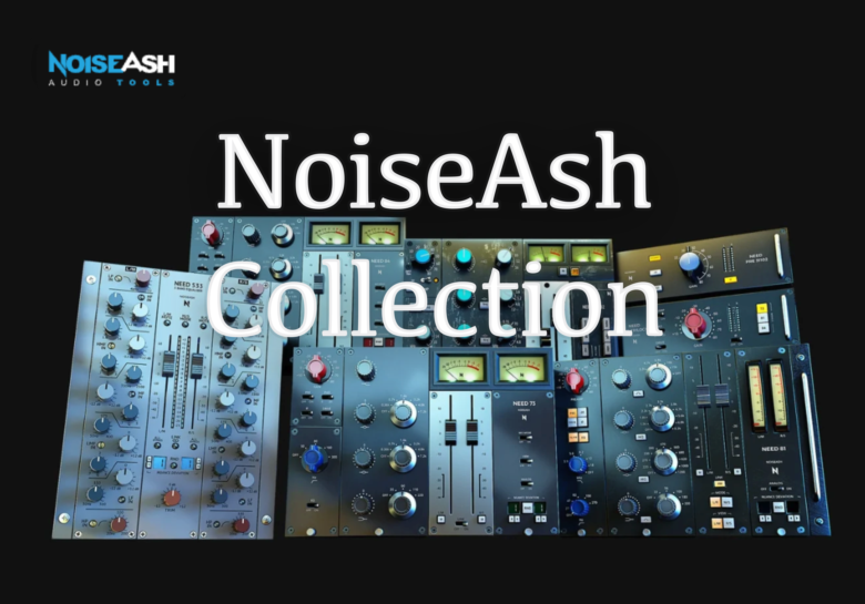 【已验证】NoiseAsh Need Preamp&EQ Collection v1.1.2（Mac）-PA / Mix Studio